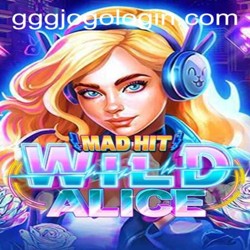 Explore the Thrilling Adventures in MadHitWildAlice